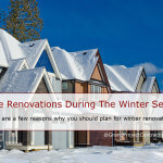 Home Renovations During Winter